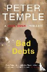 Temple, Peter - Bad Debts