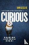Leslie, Ian - Curious