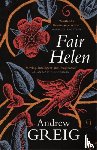 Greig, Andrew - Fair Helen
