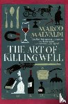 Malvaldi, Marco - The Art of Killing Well