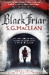 MacLean, S. G. - The Black Friar