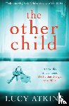 Atkins, Lucy - The Other Child