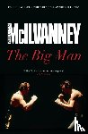 McIlvanney, William - The Big Man