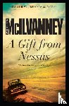 McIlvanney, William - A Gift from Nessus