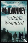 McIlvanney, William - Walking Wounded
