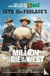 MacFarlane, Seth - A Million Ways to Die in the West