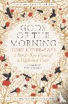 Lister-Kaye, Sir John - Gods of the Morning