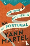 Martel, Yann - The High Mountains of Portugal