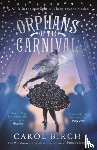 Birch, Carol - Orphans of the Carnival