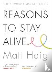 Haig, Matt - Reasons to Stay Alive