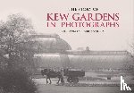Parker, Lynn, Ross-Jones, Kiri - The Story of Kew Gardens