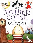 Anon - My Mother Goose Collection
