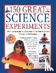 Oxlade Chris - 150 Great Science Experiments