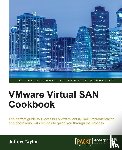 Taylor, Jeffrey - VMware Virtual SAN Cookbook