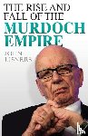 Lisners, John - Rise and Fall of the Murdoch Empire