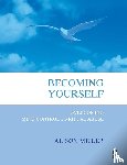 Miller, Alison - Becoming Yourself