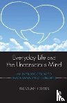 Curtis, Hannah - Everyday Life and the Unconscious Mind