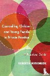 Kirkbride, Rebecca - Counselling Children and Young People in Private Practice