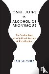 McCabe, Ian - Carl Jung and Alcoholics Anonymous