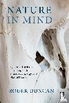 Duncan, Roger - Nature in Mind