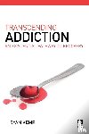 Kemp, Ryan - Addiction as Existence