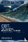 Dalal, Farhad - CBT: The Cognitive Behavioural Tsunami