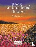 Baron, Gilda - The Art of Embroidered Flowers