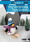 Ishii, Sachiyo - Twenty to Knit: Tiny Christmas Toys to Knit