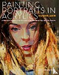 Akib, Hashim - Painting Portraits in Acrylics
