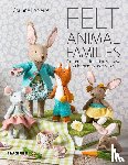 Lapierre, Corinne - Felt Animal Families