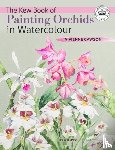 Cawson, Vivienne - The Kew Book of Painting Orchids in Watercolour