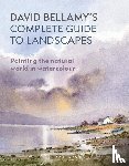 Bellamy, David - David Bellamy’s Complete Guide to Landscapes