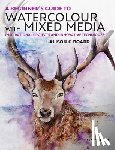 Board, Alison C. - A Beginner’s Guide to Watercolour with Mixed Media