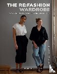 Lawrie, Portia - The Re:Fashion Wardrobe