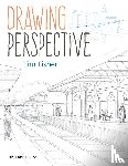 Fisher, Tim - Drawing Perspective