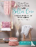 Fragola, Sarah-Jayne - You Can Crochet with Bella Coco