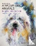 Haines, Jean - Atmospheric Animals in Watercolour
