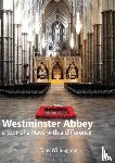 Willoughby, Tony - Westminster Abbey - a tour of the Nave with a difference