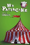 Baudet, Stephanie - Mr Pattacake Joins the Circus