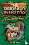 Baudet, Stephanie - The Dinosaur Detectives in The Amazon Rainforest