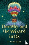 Baum, L. Frank - Dorothy and the Wizard in Oz