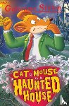 Stilton, Geronimo - Cat and Mouse in a Haunted House