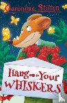 Stilton, Geronimo - Hang on to Your Whiskers