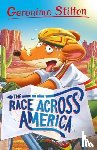 Stilton, Geronimo - Geronimo Stilton: The Race Across America