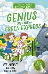 Murphy, Pip - Genius on the Green Express