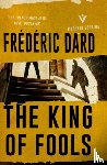 Dard, Frederic - The King of Fools