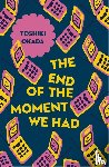 Okada, Toshiki - The End of the Moment We Had