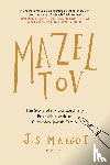 Margot, J.S - Mazel Tov
