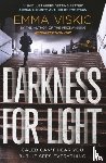 Viskic, Emma - Darkness for Light