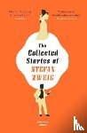 Zweig, Stefan (Author) - The Collected Stories of Stefan Zweig